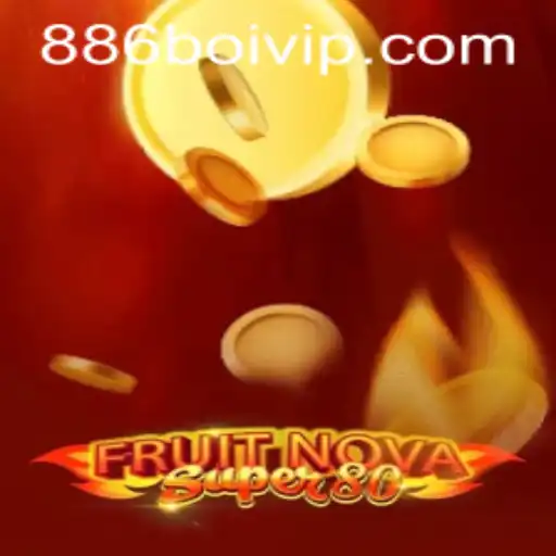 FruitNovaSuper80: Unveiling the Exciting World of Gaming